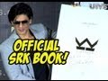 King Khan - Official Book on Shah Rukh Khan - UTVSTARS HD