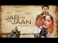 Jab Tak Hai Jaan - Trailer - Film releasing November 13