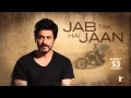 Shahrukh Khan invites you to watch "Jab Tak Hai Jaan" Trailer - Film releasing November 13